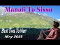 Manali To Sissu All Weather Update Manali To Sissu Road Update May 2025 Manali Tourist Places