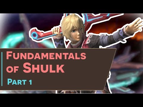 【SSBU】 Fundamentals of Shulk Guide - Monado Arts