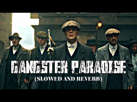 😈🗿 𝐆𝐀𝐍𝐆𝐒𝐓𝐄𝐑 𝐏𝐀𝐑𝐀𝐃𝐈𝐒𝐄 × 𝐏𝐄𝐀𝐊𝐘 𝐁𝐋𝐈𝐍𝐃𝐄𝐑𝐒 😈🔥 (𝐒𝐋𝐎𝐖𝐄𝐃 𝐀𝐍𝐃 𝐑𝐄𝐕𝐄𝐑𝐁)