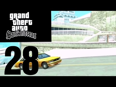 Grand Theft Auto: San Andreas - Gameplay Walkthrough Part 28 (iOS, Android)