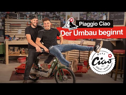 UNSER EINZIGARTIGER PIAGGIO CIAO UMBAU BEGINNT | DAS WIRD WILD!