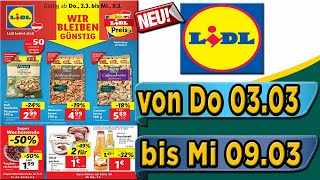 LIDL Prospekt Flugblatt | Angebote und Aktionen | Gültig von 03/03 Bis