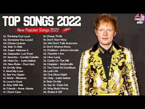 Pop Songs 2022 | Ed Sheeran, Maroon 5, Dua Lipa, Adele, Taylor Swift, Ariana Grande, Justin Bieber