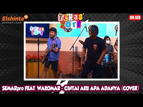 SEMARpro feat. Wakomar - Cintai Aku Apa Adanya (Cover) // Teras Sore