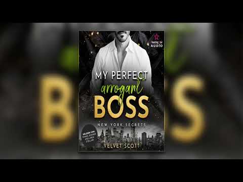 My perfect arrogant Boss von Velvet Scott | Perfekte Romanze Hörbuch