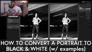 How To Convert A Portrait To Black & White (Tips and Examples)