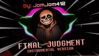 Final Judgment [INSTRUMENTAL] (Final Escape ITSO Megalovania - FNF Sonic.exe 3.0)