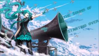 Nightcore - The Sound Of Starting Over [HD]