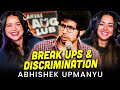 ABHISHEK UPMANYU | BREAKUP, RESPECTING ELDERS & DISCRIMINATION Stand-Up Comedy Reaction!