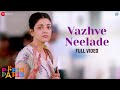 Vazhve Neelade - Full Video | Paris Paris | Kajal Aggarwal | Amit Trivedi
