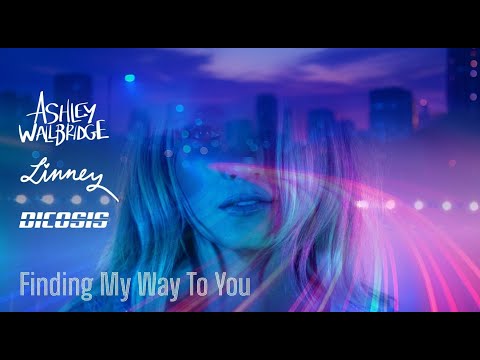 Ashley Wallbridge & Dicosis Feat. Linney - Finding My Way To You [Official Lyric Video]