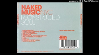Naked Music NYC - Love Is Everything