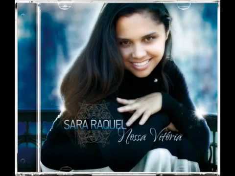 SARA RAQUEL - NOSSA VITÓRIA - CD COMPLETO