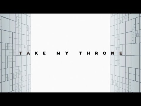 Once Monsters - Take My Throne (Official Lyric Video)