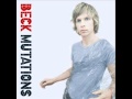 Beck - Nobody's Fault But My Own