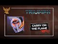 Triumph - Carry On The Flame (Official Audio)