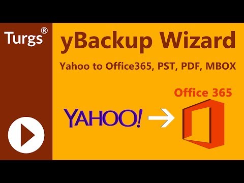 Turgs Yahoo Backup Wizard - How to Migrate Yahoo to...