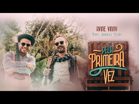 Pela Primeira Vez video