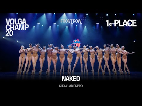 Volga Champ 20 | Ladies Show Pro | 1st place | Naked