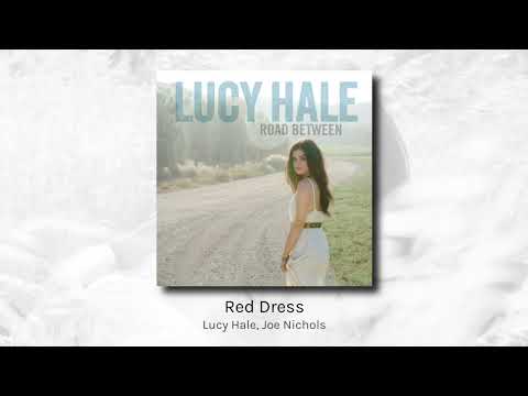 Red Dress - Lucy Hale, Joe Nichols (audio)