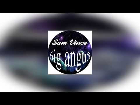 6ig angu5 ft Sam Vince - Burnin' (Original Mix)