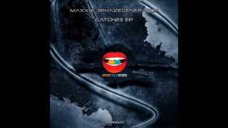 MAXX & 3PHAZEGENERATOR - Catch23 [Naughty Pills 107] 2014