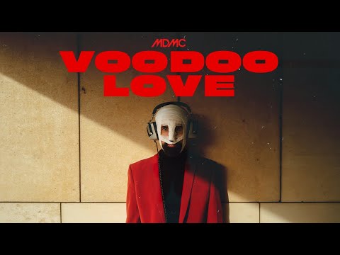 MDMC - Voodoo Love (Official Video)
