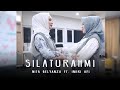 SILATURAHMI - Nita Belyanza & Indri AFI  (Official Music Video)
