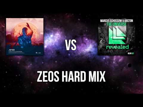 Avicii vs Marcus Schossow & Arston - Fade Into The Universe (Zeos Hard Mix)