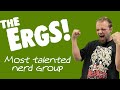 The Ergs: Most Talented Nerd Group