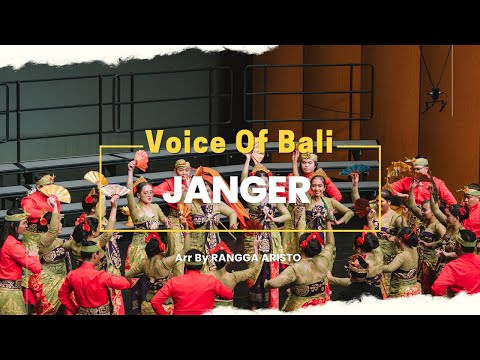 VOICE OF BALI - JANGER Arr by Rangga Aristo Kulas