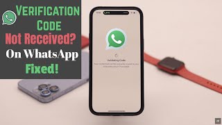 WhatsApp SMS Verification Code Not Received? Here’s the Fix!