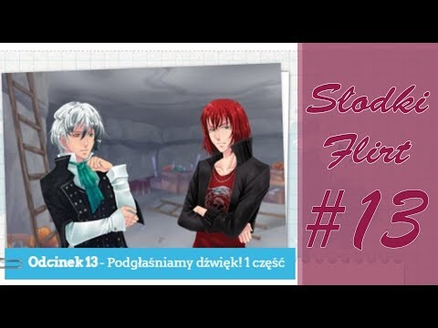 Słodki Flirt #13 - Powrót Kena do szkoły?!