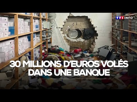 Cambriolage à la perceuse géante : 30 millions d'euros volés dans une banque｜TF1 INFO