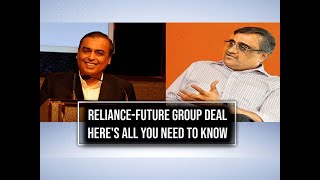 Reliance-Future Group deal: Here all you need to know | DOWNLOAD THIS VIDEO IN MP3, M4A, WEBM, MP4, 3GP ETC