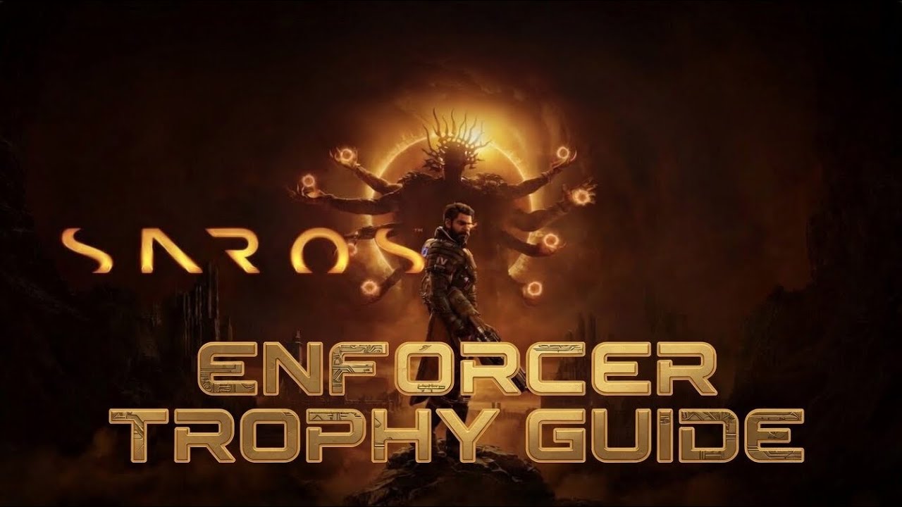 Saros | Enforcer Trophy Guide