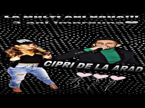 Cipri de la Arad - Te iubesc in fiecare zi Live 2017