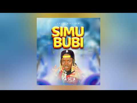 Isa Sojja - SIMUBUBI (Official Audio)