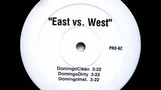 Chubb Rock ‎– East Vs. West (Domingo Remix)