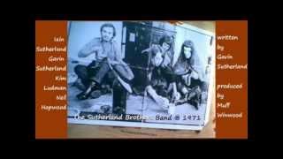The Sutherland Brothers Band - I Was In Chains ( + lyrics 1971)