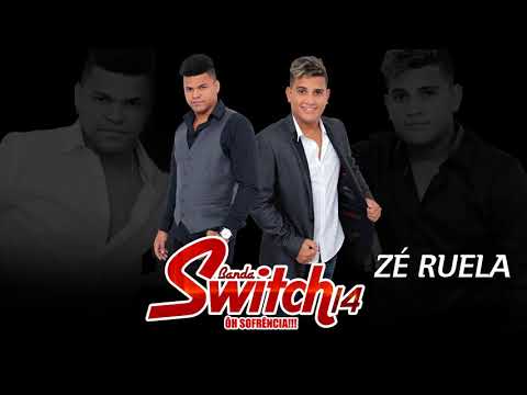 Banda Switch 14 - Zé Ruela