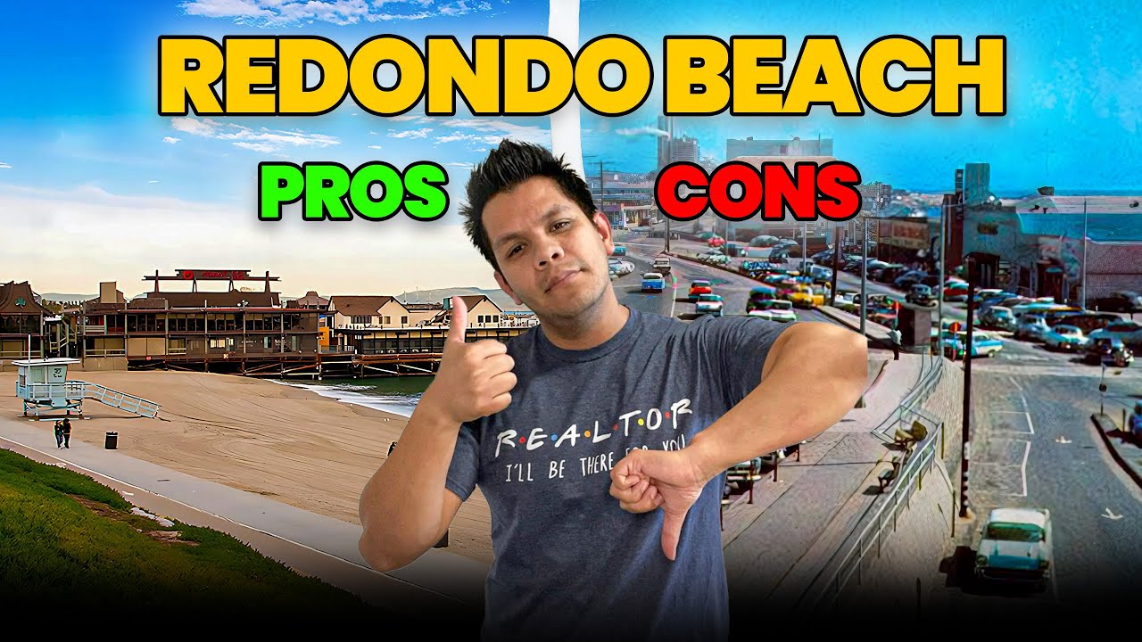 Living in Redondo Beach: The Ultimate Pros & Cons Guide