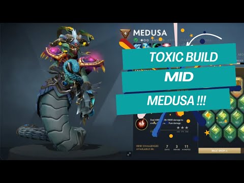 MEDUSA [TOPSON] - Toxic build TOTALLY dominate MID!! DOTA 2