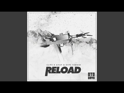 Reload (feat. Hype Turner)