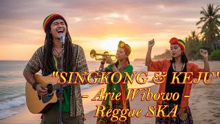 Download lagu Singkong Dan Keju - Arie Wibowo | Cover Versi Reggae SKA mp3