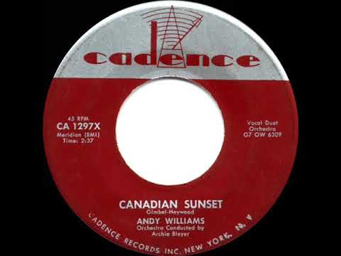 1956 HITS ARCHIVE: Canadian Sunset - Andy Williams
