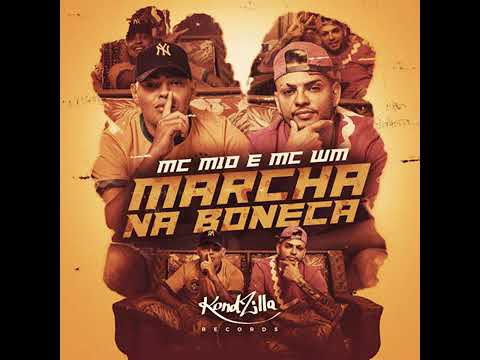 MARCHA NA BONECA - Mc M10 feat. MC WM [Áudio Oficial] {EuAnaMaria Oficial} 🌐