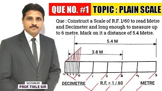HOW TO DRAW PLAIN SCALE (QUE.NO.1) | UNIT : ENGINEERING SCALE