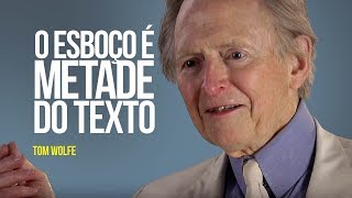 O esboço é metade do texto