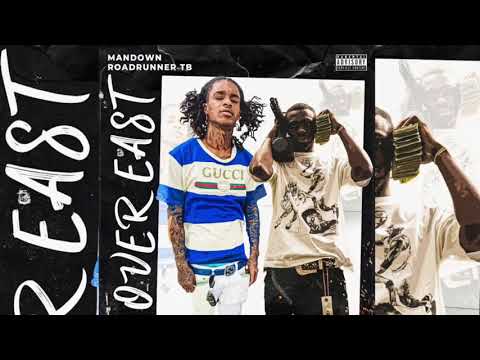 Mandown- Over East ft. Roadrunner Tb